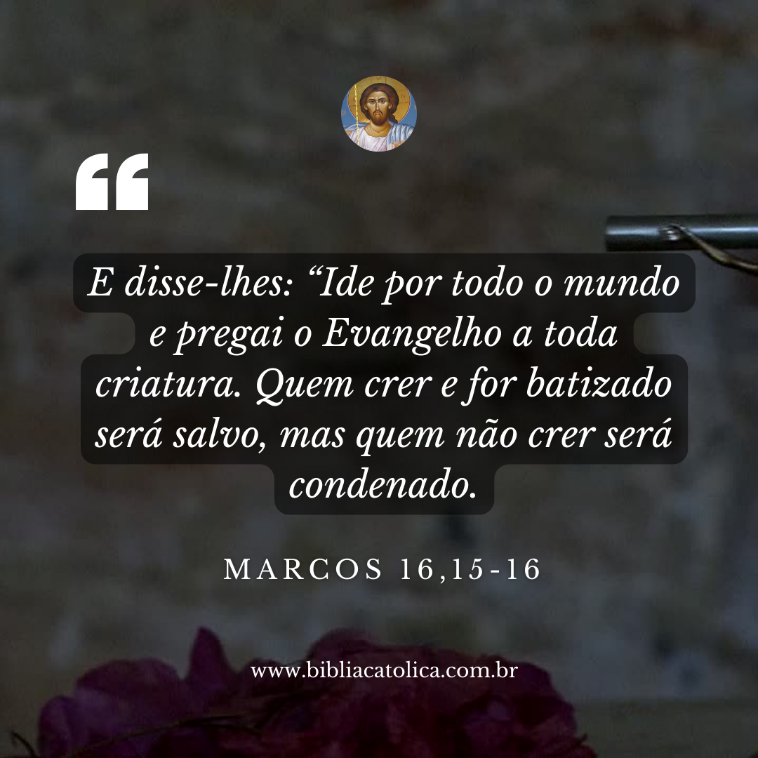 Marcos 16,15-16